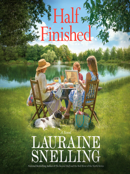 Title details for Half Finished by Lauraine Snelling - Available
